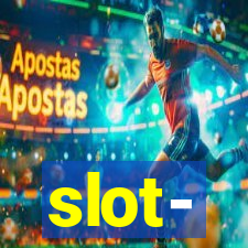 slot-