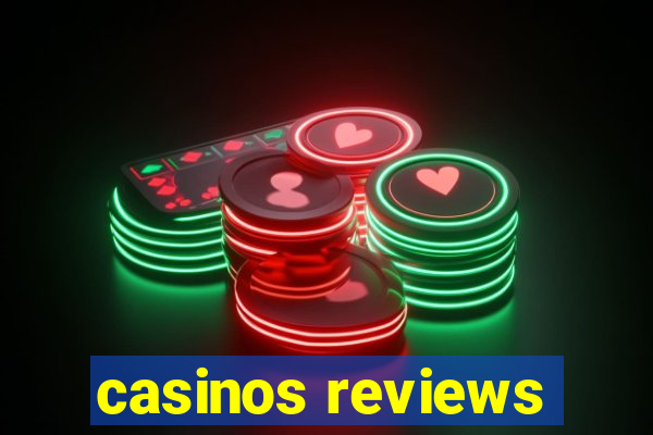 casinos reviews