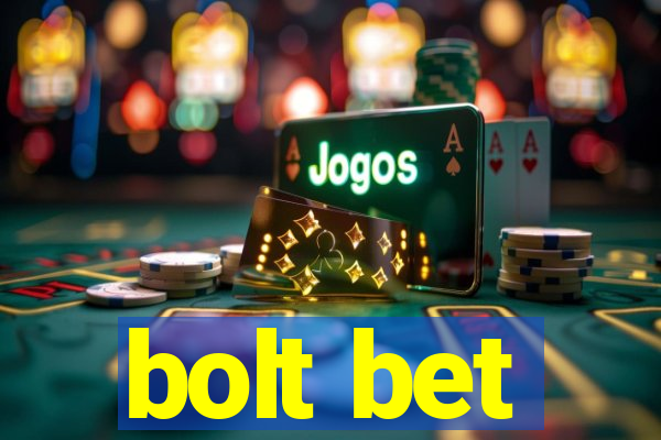 bolt bet