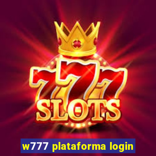 w777 plataforma login