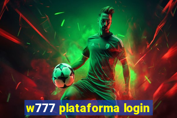 w777 plataforma login