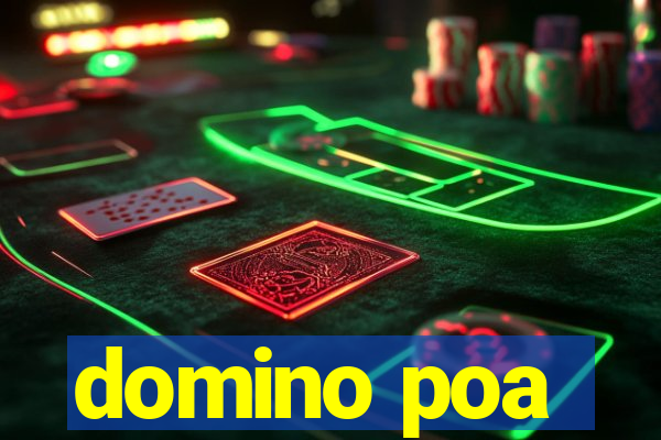 domino poa