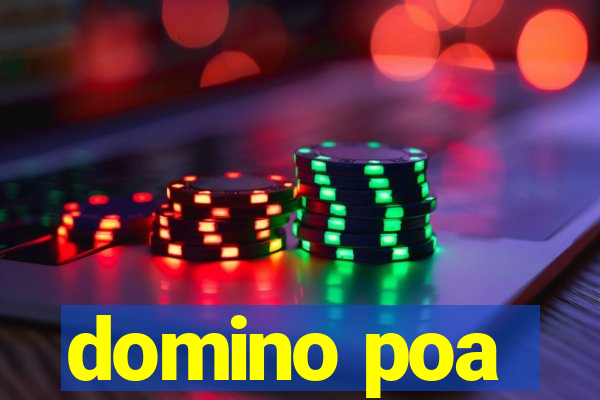 domino poa