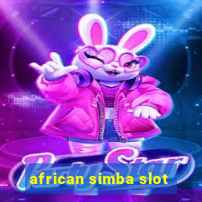 african simba slot