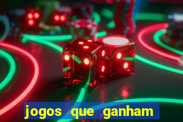 jogos que ganham dinheiro sem depositar