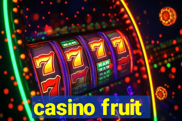 casino fruit