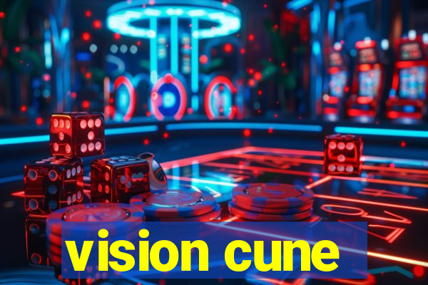 vision cune