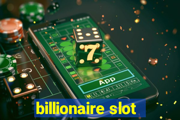 billionaire slot