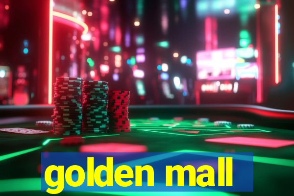 golden mall