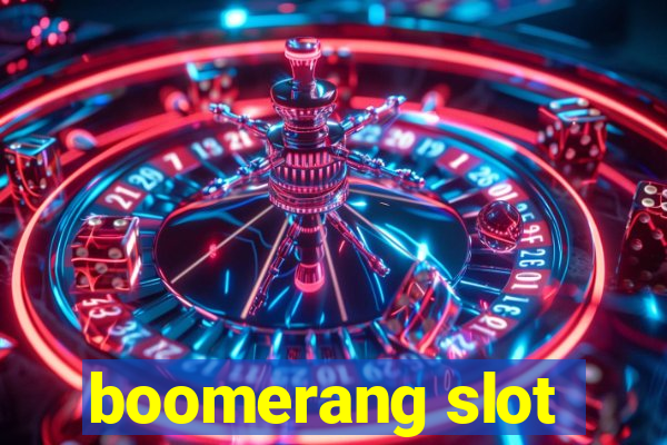 boomerang slot