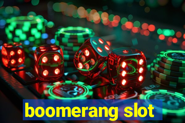 boomerang slot