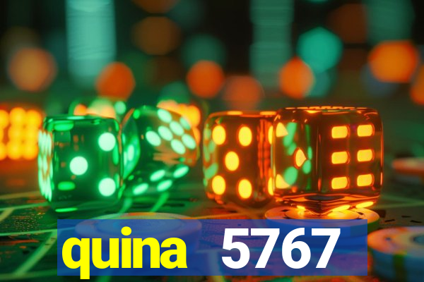 quina 5767 resultado de hoje