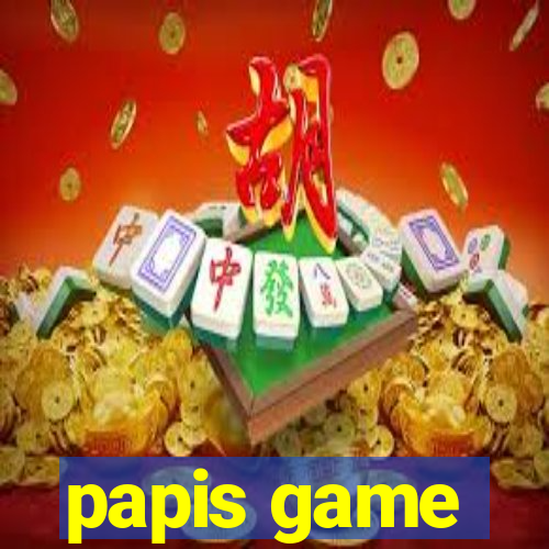 papis game