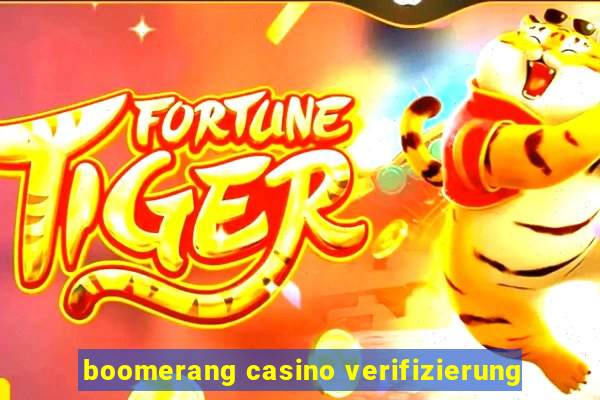 boomerang casino verifizierung