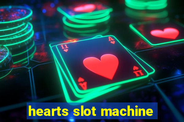 hearts slot machine