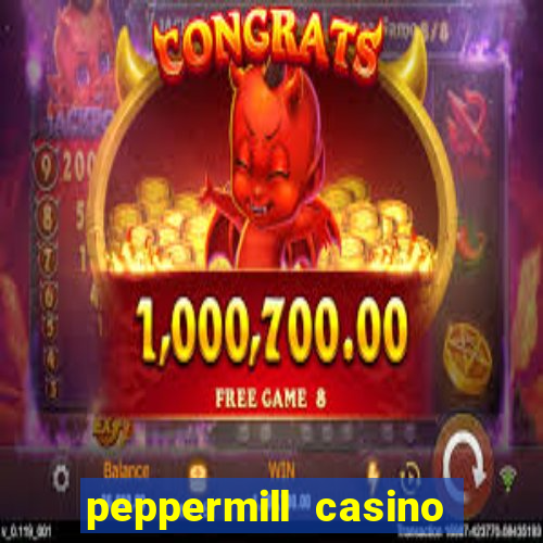 peppermill casino hotel reno