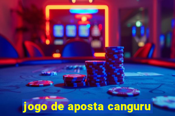 jogo de aposta canguru