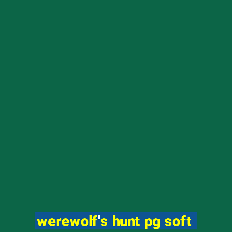 werewolf's hunt pg soft