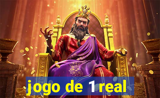 jogo de 1 real