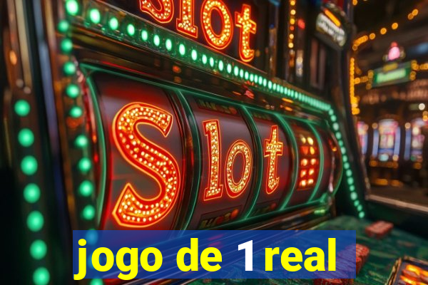 jogo de 1 real