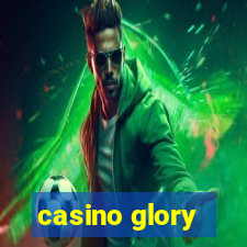 casino glory