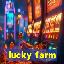 lucky farm