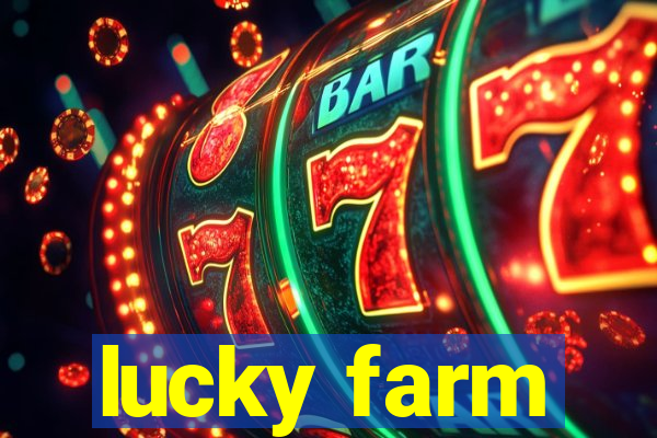 lucky farm