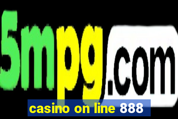 casino on line 888