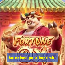 barcelona para imprimir