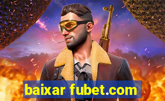 baixar fubet.com