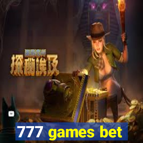 777 games bet