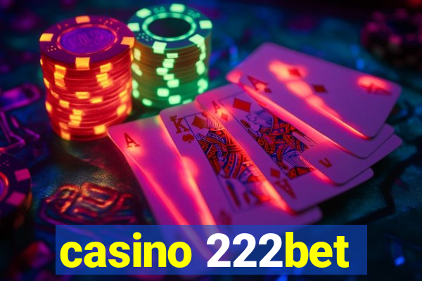 casino 222bet