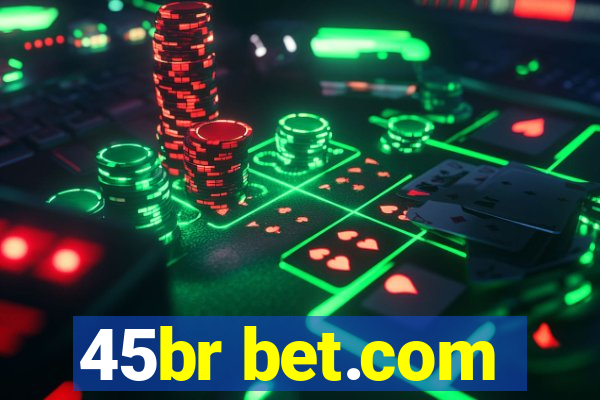 45br bet.com