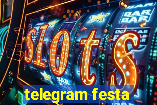 telegram festa