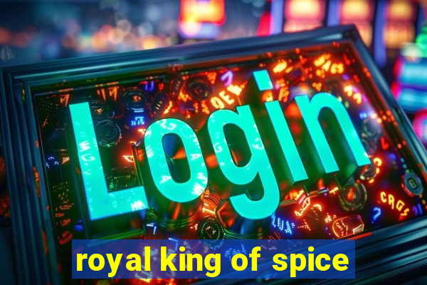 royal king of spice