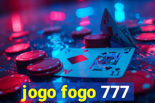 jogo fogo 777