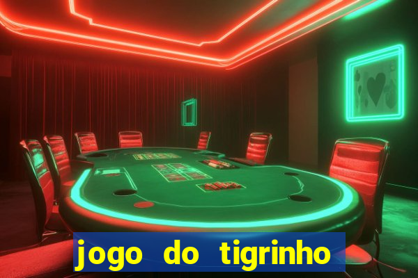 jogo do tigrinho que d谩 b么nus