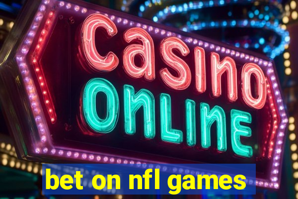 bet on nfl games