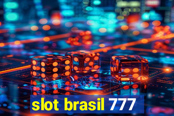 slot brasil 777