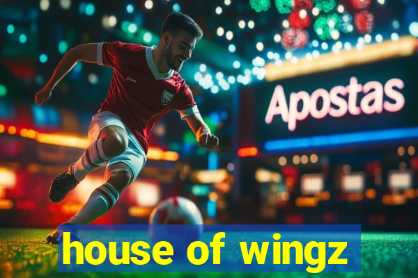 house of wingz