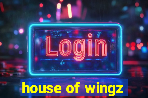 house of wingz