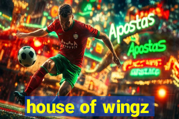 house of wingz