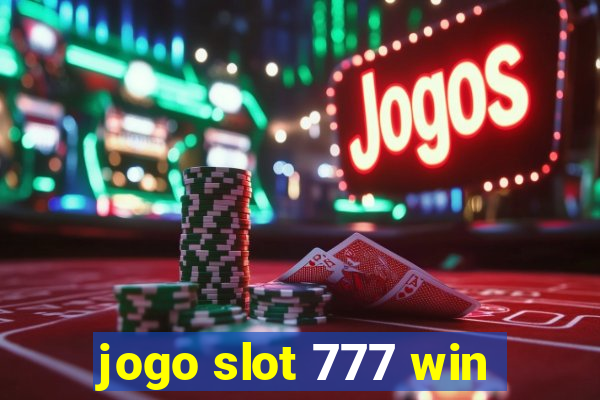 jogo slot 777 win