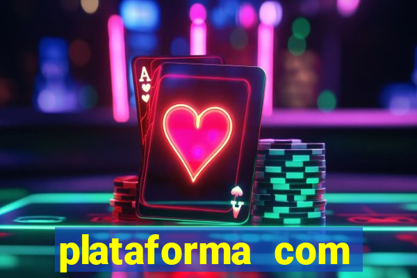 plataforma com bonus para jogar