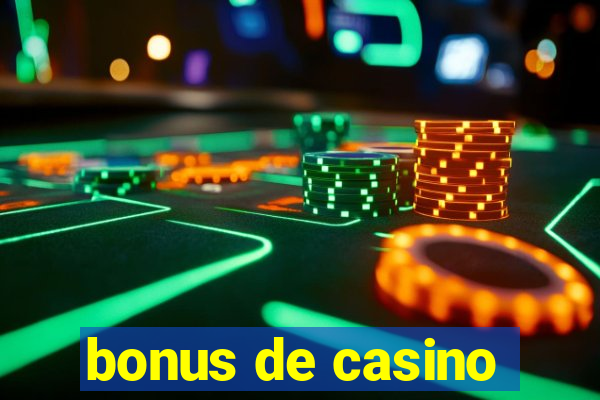 bonus de casino