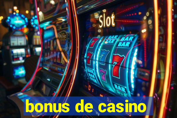 bonus de casino