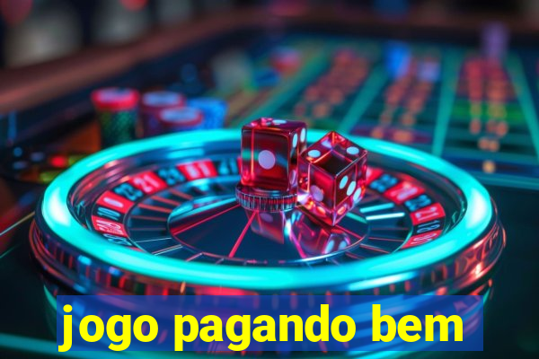 jogo pagando bem