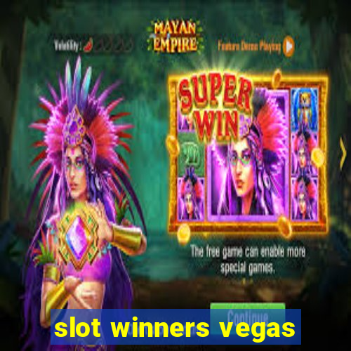 slot winners vegas