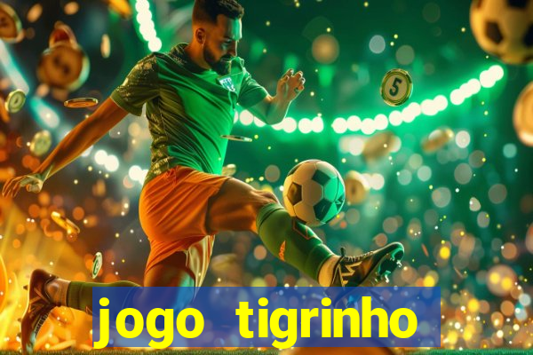 jogo tigrinho deposito 5 reais