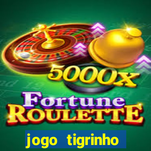 jogo tigrinho deposito 5 reais